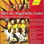 Hört der Engel helle Lieder - Musik zu Advent & Weihnacht, CD