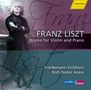 Franz Liszt: Werke für Violine & Klavier, CD