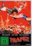 Trapez, DVD