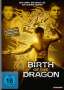 Georges Nolfi: Birth of the Dragon, DVD