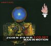 "AMBITION", "JOHN PARR", "2 CD SET", "MAN IN MOTION". Ein Gesicht mit Weltkugel-Kopf, daneben eine stilisierte Flamme., 2 CDs