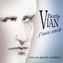 Boris Vian: J'Suis Snob - Avec Ses Grands Complices, CD, CD