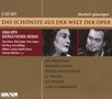 Das Schönste aus der Welt der Oper:E.Köth/D.Fischer-Dieskau, 2 CDs