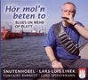 Lars-Luis Linek: Hör mol'n beten to: Blues op platt, CD, CD