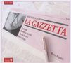 Gioacchino Rossini (1792-1868): La Gazzetta, CD