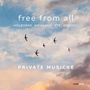 Private Musicke - Free from all, CD, CD
