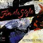 Rotenbek-Trio - Fin de Siglo, CD