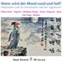 Wann wird der Mond rund und hell?, CD