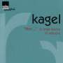 Mauricio Kagel (1931-2008): 8 Orgelstücke "Rrrrrr..." (1980/1981), CD