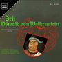 Oswald von Wolkenstein: Spätmittelalterliche Lieder "Ich Oswald von Wolkenstein", CD