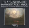 Franz Schmidt: Das Buch mit sieben Siegeln, CD,CD