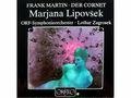 Frank Martin: Die Weise von Liebe und Tod des Cornets Christoph Rilke für Alt & Kammerorchester (120g), LP