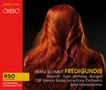 Franz Schmidt: Fredigundis, 2 CDs