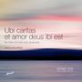 Sonat Vox - Ubi Caritas et Amor Deus ibi dst, CD