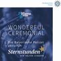 Polizeiorchester Bayern: Wonderful Ceremonial, CD, CD