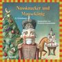 : Hoffmann,E.T.A.:Nussknacker und Mausekönig, CD