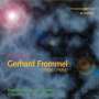 Gerhard Frommel (1906-1984): Klaviersonaten Nr.3 & 4, CD