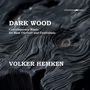 Volker Hemken - Dark Wood, CD, CD