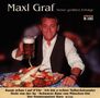 Maxl Graf: Seine größten Erfolge, CD, CD