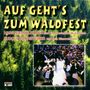 Hans Niederleitner: Auf geht's zum Waldfest, CD, CD
