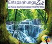: Entspannungszeit: Die Klänge des Regenwaldes mit sanfter Musik, CD