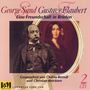 : Sand,George & Flaubert,Gustave, CD,CD