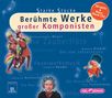 : Starke Stücke - Berühmte Werke großer Komponisten, CD,CD,CD,CD,CD,CD,CD,CD,CD,CD,CD,CD,CD,CD,CD,CD
