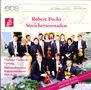 Robert Fuchs (1847-1927): Serenaden für Streicher Nr.2 & 3 (C-Dur op.14 & e-moll op.21), CD