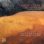 Anne Clark: Borderland - Found Music For A Lost World (Hybrid-SACD), Super Audio CD