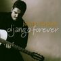 Joscho Stephan (geb. 1979): Django Forever, CD