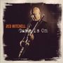 Zed Mitchell: Game Is On, CD