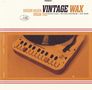 Gregor Hilden: Vintage Wax, LP