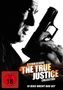 Keoni Waxman: The True Justice Collection, DVD,DVD,DVD,DVD,DVD,DVD,DVD,DVD,DVD,DVD,DVD,DVD,DVD