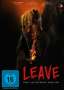 Leave, DVD