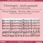 Chorsingen leicht gemacht - Ludwig van Beethoven: Missa Solemnis op. 123 (Sopran), 2 CDs