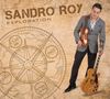 Sandro Roy: Exploration, CD