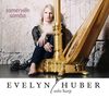 Evelyn Huber (geb. 1970): Somerville Samba, CD