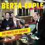 Berta Epple: Die Rente ist sicher, CD