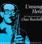 Chas Burchell: Unsung Hero (180g) (Limited Edition), LP,LP