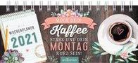 : Mini-Tischkalender Gibt es ein Leben vor dem ersten Kaffee? 2021, KAL