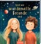 Freundebuch: Weil wir wundervolle Freunde sind, Buch