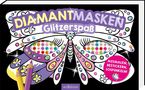 Diamantmasken - Glitzerspaß, Buch