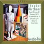 Theodor Kirchner: Werke für Klaviertrio, CD