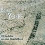 Boris Yoffe (geb. 1968): 32 Gedichte aus dem Quartettbuch, CD