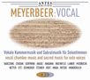 Giacomo Meyerbeer (1791-1864): Vokale Kammermusik & Sakralmusik für Solostimmen, 2 CDs
