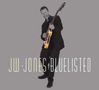 J.W. Jones: Bluelisted (Digipack), CD