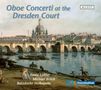 : Virtuose Oboenmusik aus Dresden (Pisendel-Sammlung), CD