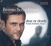 Benno Schachtner - Clear or Cloudy, CD