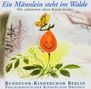 : Ein Männlein steht im Walde/Die schönsten alten Kinderlieder, CD