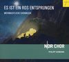 NDR Chor - Es ist ein Ros entsprungen, CD